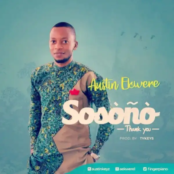Austin Ekwere - Sosono